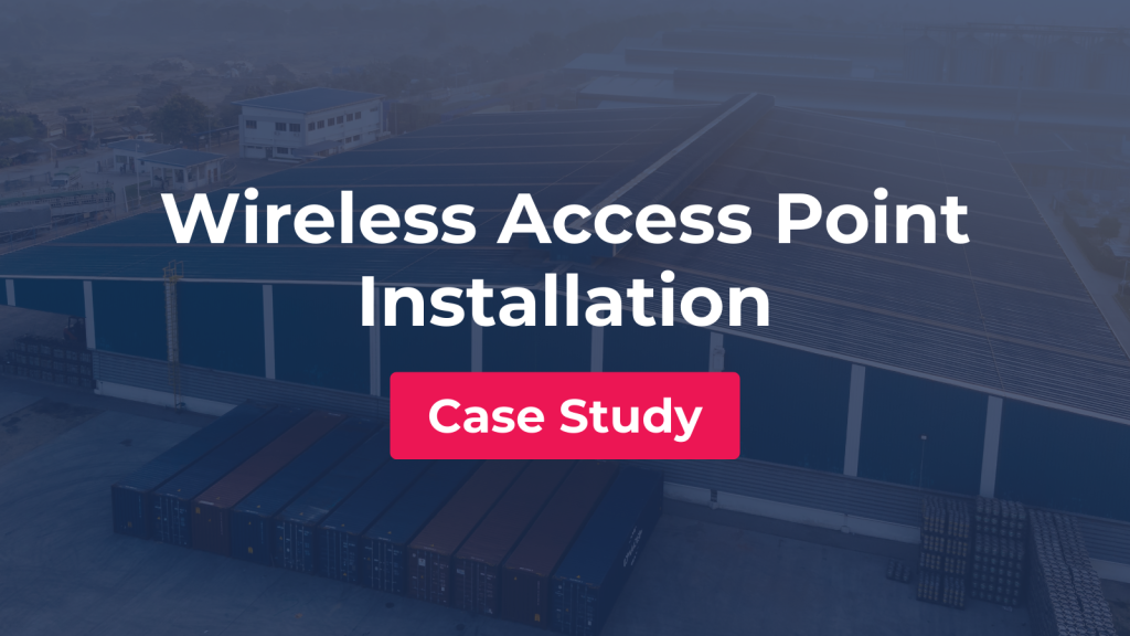 Wireless Access Point Installation