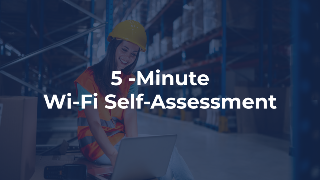 Wi-Fi Self-Assessment